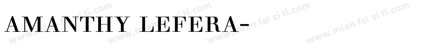 amanthy lefera字体下载字体转换